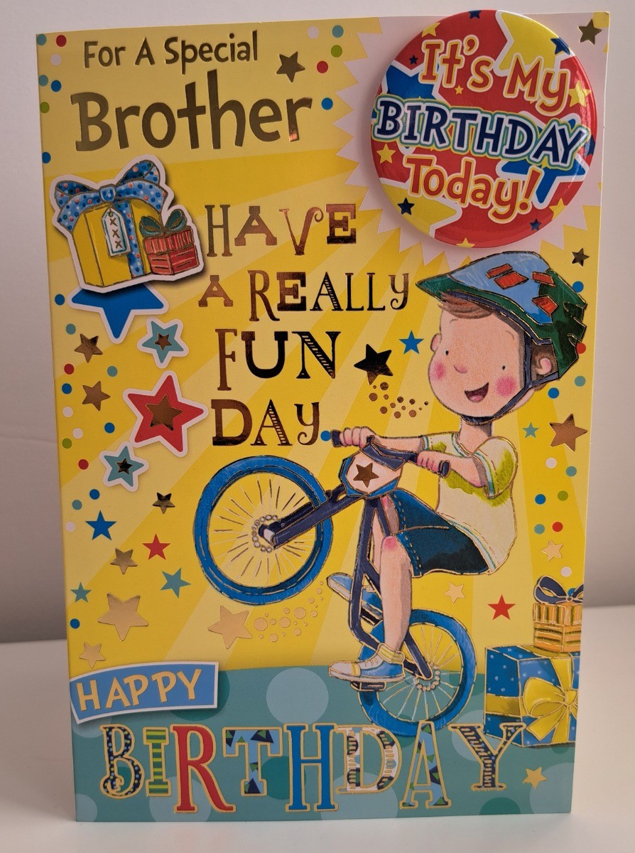 For A Special Brother Birthday Card With Badge. 23x15cm