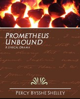 Bysshe Shelley Percy Bysshe Shelley (U. A.) | Prometheus Unbound | Taschenbuch