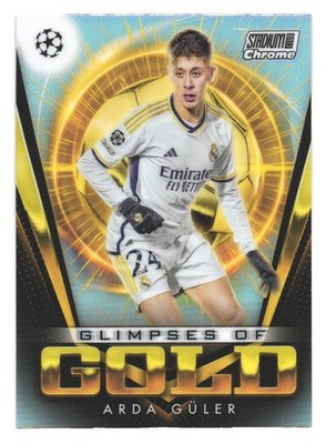 2023-24 Topps UCC Stadium Club Glimpses of Gold Real Madrid Arda Güler