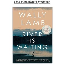 The River Is Waiting (Oprahs Book Club): A N ...