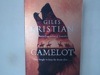 Camelot: The epic new novel from the author of Lancelot Kristian, Giles: