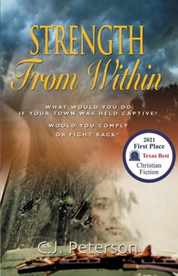 C. J. Peterson | Strength From Within | Taschenbuch | Englisch (2020)