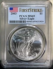 2003 American Silver Eagle PCGS MS69 First Strike Flag Label