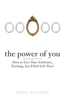 Chris Michaels | The Power Of You | Taschenbuch | Englisch (2013)