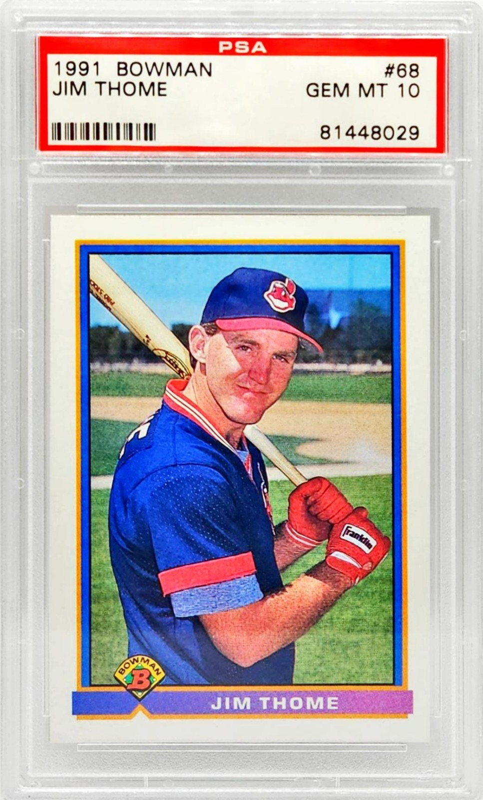 Jim Thome 1991 Bowman #68 Cleveland Indians HOF RC Rookie PSA 10 GEM MINT