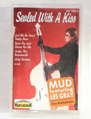 Mud Featuring Les Gray   Sealed With A Kiss - Musikkassette - MC