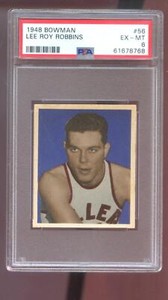 1948 Bowman #56 Lee Roy Robbins ROOKIE RC PSA 6 Graded Basketball Card 48