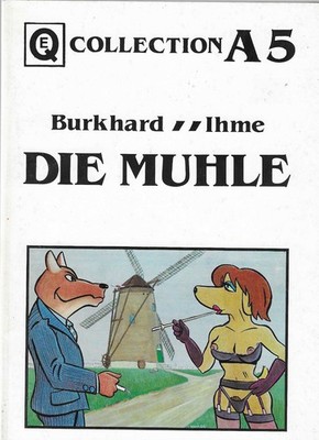 Edition Quasimodo Collection A 5 - Die Mühle von Burkhard Ihme
