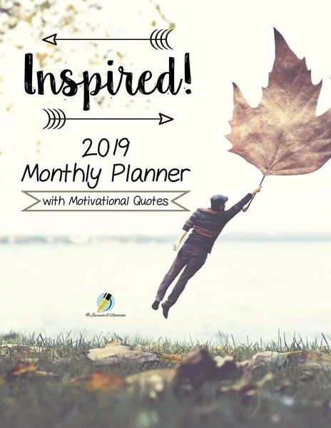 Journals And Notebooks | Inspired! 2019 Monthly Planner With Motivational Quotes-image