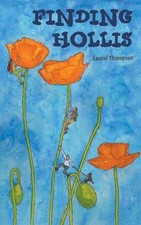 Finding Hollis by Laurel Thompson Paperback Book