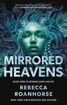 MIRRORED HEAVENS