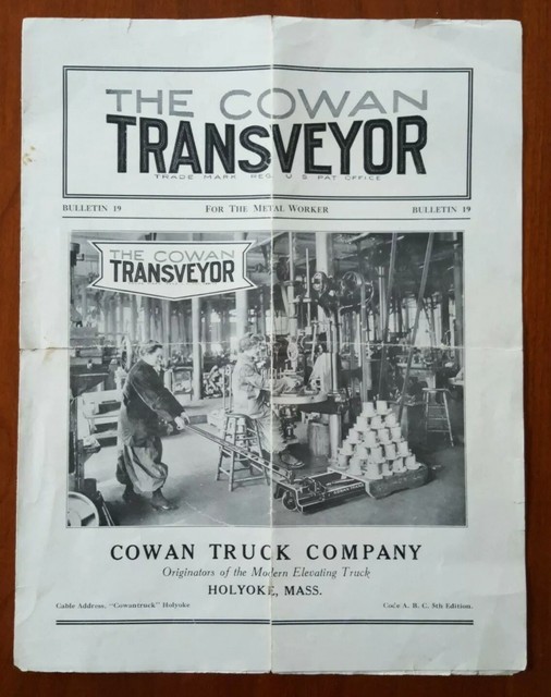 Cowan Truck Co. * Holyoke, Mass 1919 Bulletin * Cowan Transveyor