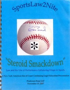 STEROID SMACKDOWN Sports Law 2 Nite 2007 Seminar Book -- Original FREE US SHIP