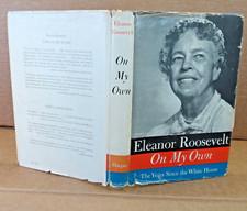 On My Own by Eleanor Roosevelt HC First Edition / Signed and Dated