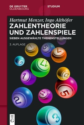 Zahlentheorie Und Zahlenspiele : Sieben Ausgewählte Themenstellungen, Paperba...