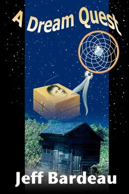 Jeff Bardeau | A Dream Quest | Taschenbuch | Englisch (2006) | EAN 9781425101671
