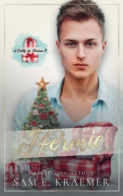 A Daddy for Christmas 2 | Hermie | Sam E. Kraemer | Taschenbuch | Englisch