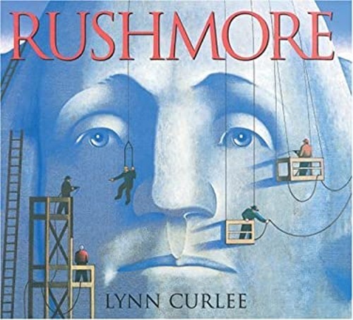 Rushmore Hardcover Lynn Curlee