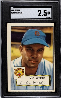 1952 Topps VIC WERTZ Tigers #244 SGC 2.5 Good+ Condition | eBay