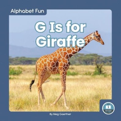 Meg Gaertner G Is for Giraffe (Hardback) Alphabet Fun (UK IMPORT)