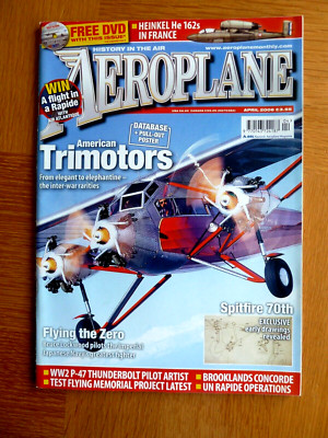 Aeroplane Magazine April 2006 Trimotors, P-47 Thunderbolt, Flying The Zero