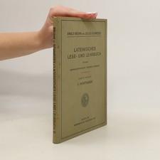 Lateinisches Lese - und Lehrbuch für den Anfangsunterricht Reiferer Schüler II.