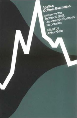 Applied Optimal Estimation (Mit Press), The Analytic Sciences Corporation, Good