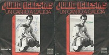 45 RPM Record Julio Iglesias ? A Song For Galicia // Like The Almo To The Path