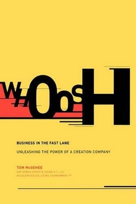 Whoosh: Business In The Fast Lane by Tom McGehee (English) Hardcover Book