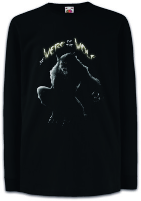 BE WERE OF THE WOLF Kinder Langarm T-Shirt Werewolf The Werwolf Horror