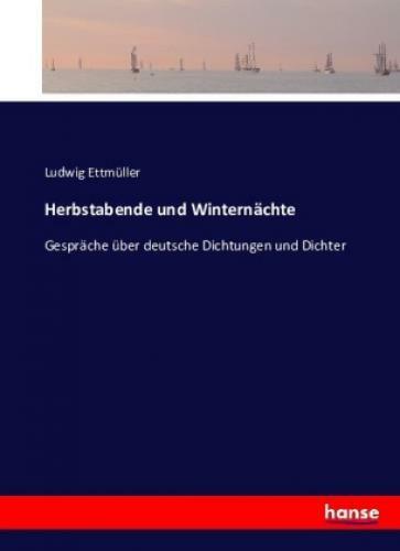 Thumbnail - Herbstabende Und Winternächte Gespräche Über Deutsche Dichtungen Und