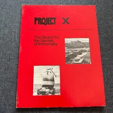 PROJECT X The Search For The Secrets Of Immortality Gene Savoy Prospectus 1977
