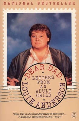Dear Dad: Letters from an Adult Child