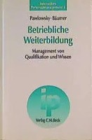Peter/BäUmer, Jens Pawlowsky | Betriebliche Weiterbildung | Buch | Deutsch | X