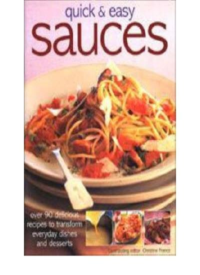 Quick Easy Sauces,Christine