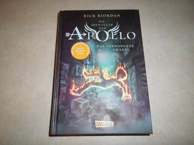 Rick RIORDAN: Die Abenteuer des APOLLO 1 - Das verborgene Orakel