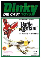 DINKY TOYS No.721 JUNKERS - STUKA BATTLE OF BRITAIN A5 NEW POSTER ONLY.ADVERT.