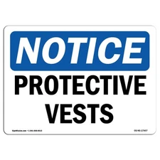 Protective Vests OSHA Notice Sign Metal Plastic Decal