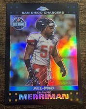 2007 Topps Chrome All-Pro Shawne Merriman #TC156 Pro Bowl Refractor Chargers SP