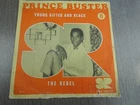Prince Buster YOUNG GIFTED & BLACK 1970 France 7" P/S Soul Record PLAYS EX+ HEAR
