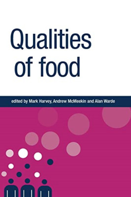 Qualities of Food - Paperback NEW Mark Harvey 2013-08-31