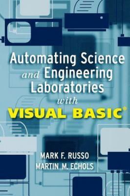 Automating Science and Engineering Laboratories With Visual Basic, Paperback ...