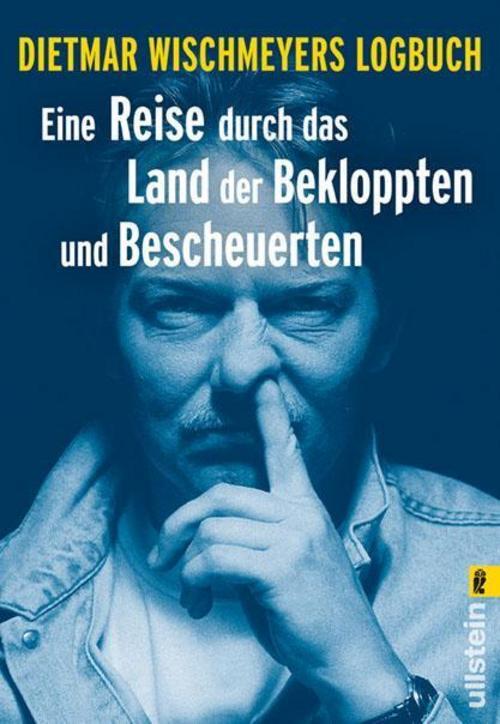 Eine Reise Durch Das Land Der Bekloppten Und Bescheuerten