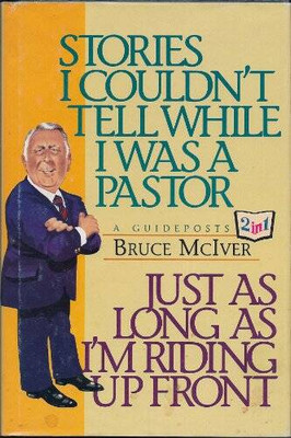 Stories I Couldn't Tell While I Was a Pastor - Hardcover - VERY GOOD