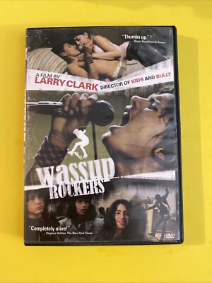 WASSUP ROCKERS (DVD 2006) A LARRY CLARKE FILM - LIKE NEW CONDITION FREE SHIPPING
