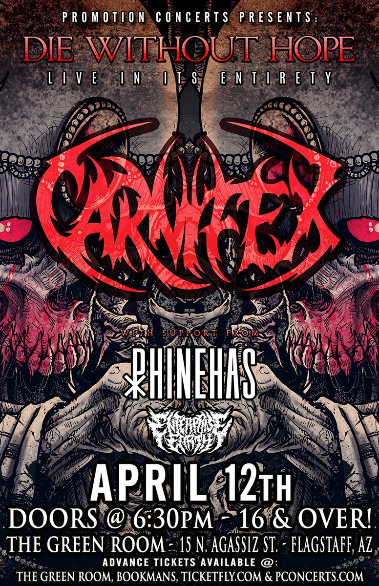 CARNIFEX / PHINEHAS 2017 ARIZONA CONCERT POSTER-Die Without Hope