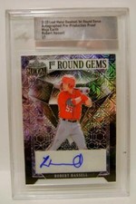 ROBERT HASSELL 1ST ROUND GEMS SLABBED PROOF 1/1 AUTO LEAF METAL BASEBALL 2023