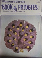 Vtg 1978 Women's Circle "Book of Fridgies Refrigerator Magnets" 65 Page Booklet