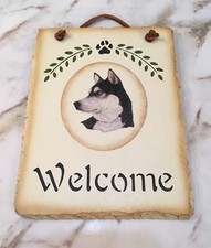 Siberian Husky WELCOME Sign