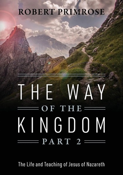 Robert Primrose | The Way Of The Kingdom Part 2 | Taschenbuch | Englisch (2021)-image